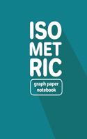 Isometric Graph Paper Notebook