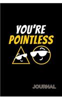 You're Pointless Journal