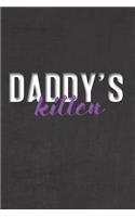 Daddy's Kitten: Better Than Your Average Greeting Card: Use Our Novelty Dot Grid Notebook To Document Your Adventures, Fantasies, or Bucket List. Makes a Great Gift