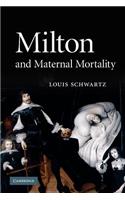 Milton and Maternal Mortality