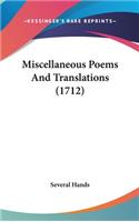 Miscellaneous Poems and Translations (1712)