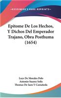 Epitome de Los Hechos, y Dichos del Emperador Trajano, Obra Posthuma (1654)