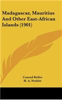 Madagascar, Mauritius And Other East-African Islands (1901)