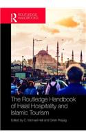 Routledge Handbook of Halal Hospitality and Islamic Tourism