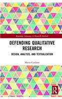 Defending Qualitative Research