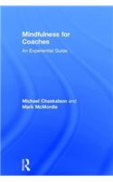Mindfulness for Coaches