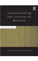 Understanding the Culture of Markets