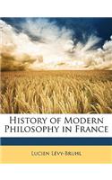 History of Modern Philosophy in France