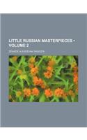 Little Russian Masterpieces (Volume 2)