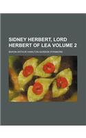 Sidney Herbert, Lord Herbert of Lea Volume 2