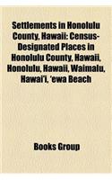 Settlements in Honolulu County, Hawaii