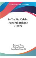 Tre Piu Celebri Pastorali Italiane (1787)