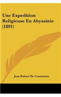 Expedition Religieuse En Abyssinie (1891)