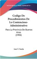 Codigo de Procedimientos de Lo Contencioso-Administrativo