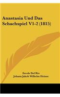 Anastasia Und Das Schachspiel V1-2 (1815)