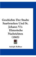 Geschichte Der Stadte Saarbrucken Und St. Johann V1