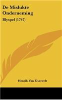 De Mislukte Onderneming: Blyspel (1747)(Chinese)