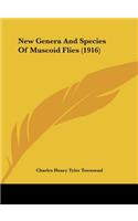 New Genera and Species of Muscoid Flies (1916)