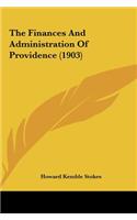 The Finances and Administration of Providence (1903)
