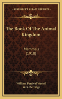 The Book of the Animal Kingdom