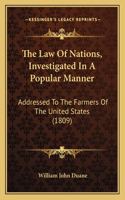 Law Of Nations, Investigated In A Popular Manner