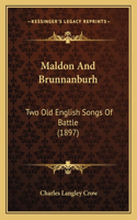 Maldon And Brunnanburh