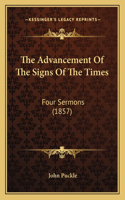 Advancement Of The Signs Of The Times