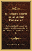 Medecine Eclairee Par Les Sciences Physiques V3
