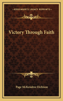 Victory Through Faith