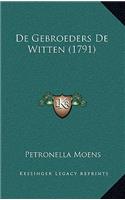 De Gebroeders De Witten (1791)