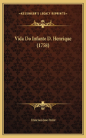 Vida Do Infante D. Henrique (1758)