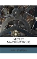 Secret Machinations