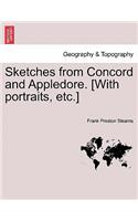 Sketches from Concord and Appledore. [With Portraits, Etc.]