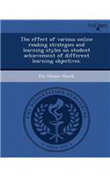 The Effect of Various Online Reading Strategies and Learning Styles on Student Achievement of Different Learning Objectives