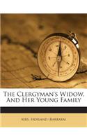 The Clergyman's Widow, and Her Young Family