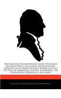 The Essential Philosopher's Guide: Spotlight on John Rawls, Including His Education, Analysis of His Most Notable Works Such as the Veil of Ignorance,