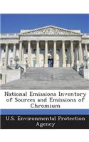 National Emissions Inventory of Sources and Emissions of Chromium: (English)