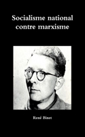 Socialisme National Contre Marxisme
