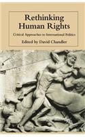 Rethinking Human Rights