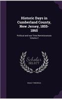 Historic Days in Cumberland County, New Jersey, 1855-1865
