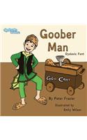 Goober Man Dyslexic Font