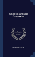 Tables for Earthwork Computation