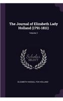 Journal of Elizabeth Lady Holland (1791-1811); Volume 2