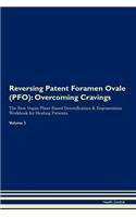 Reversing Patent Foramen Ovale (PFO)