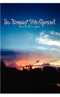 In Dreams We Sprout