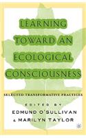 Learning Toward an Ecological Consciousness