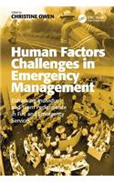 Human Factors Challenges in Emergency Management