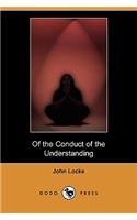 Of the Conduct of the Understanding (Dodo Press)