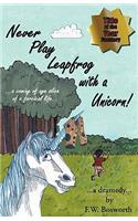 Never Play Leapfrog with a Unicorn