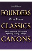 Founders, Classics, Canons